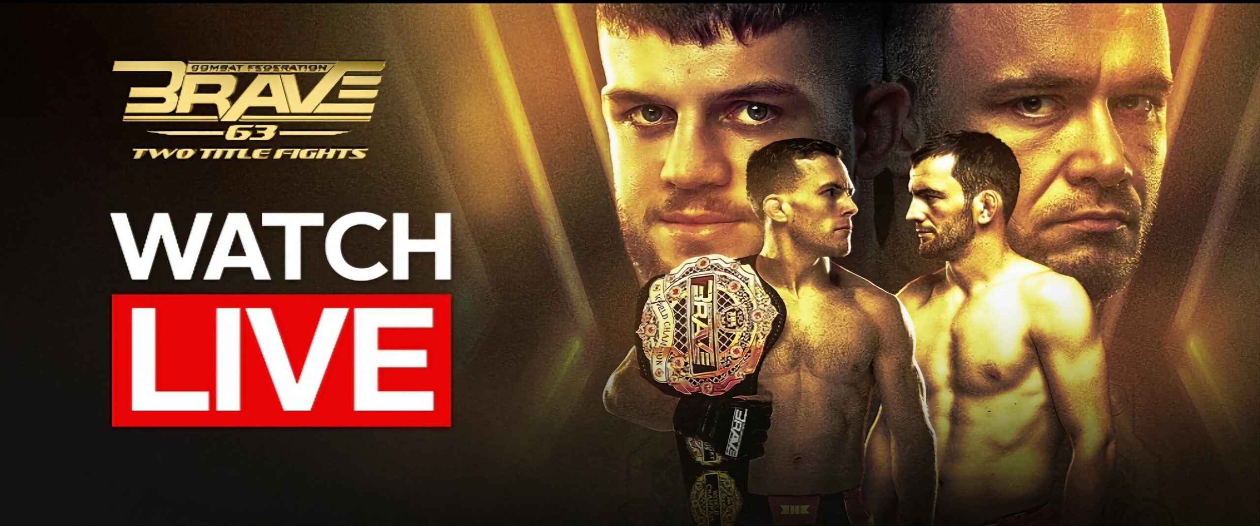 How to watch Brave CF 63 MMA UK