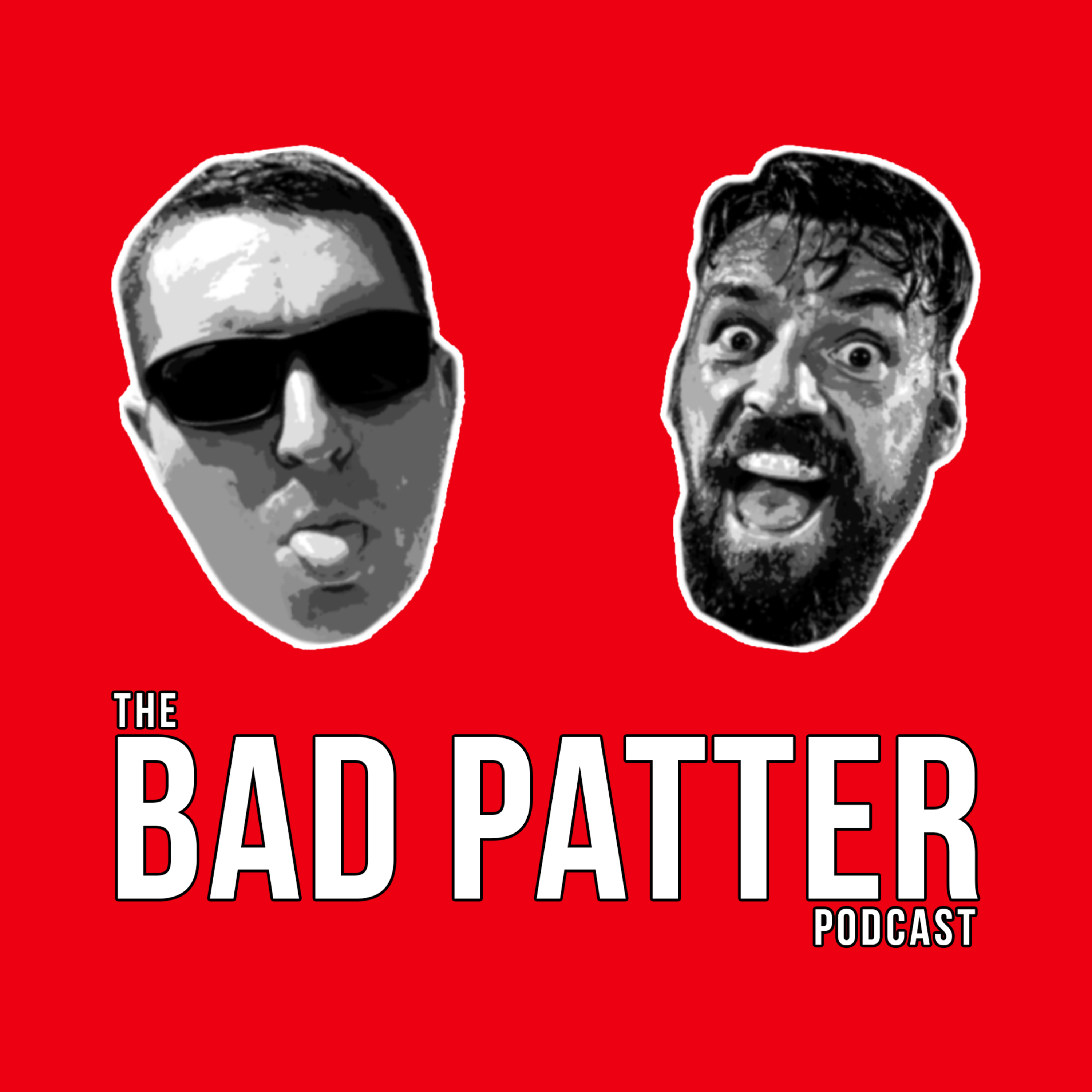 The Bad Patter Podcast